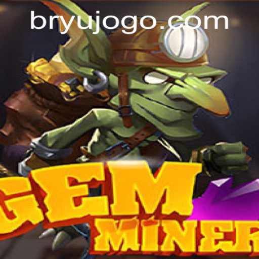 Exploring GemMiner: A Detailed Insight into the Game and the Yujogo PH Login